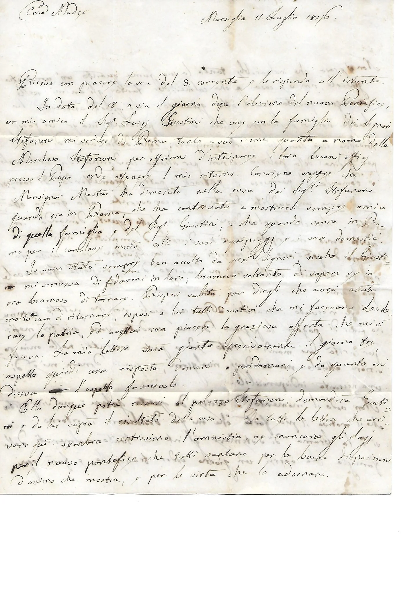 Luglio 1846: un patriota in esilio cerca di tornare a Roma, chiede soldi alla madre e non sa che Pio IX sta per cambiare il suo destino.